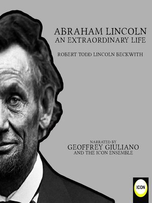 cover image of Abraham Lincoln an Extraordinary Life